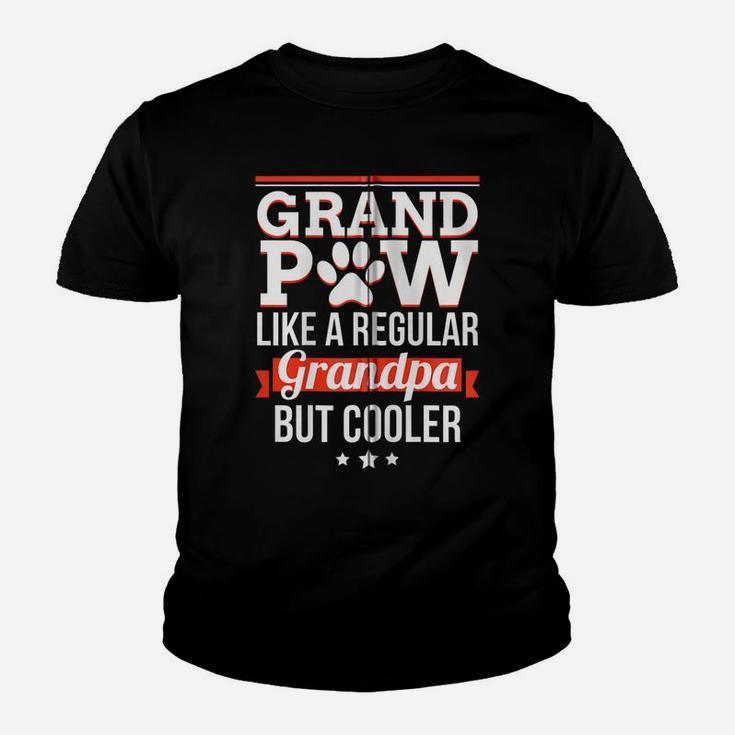 Grand Paw Like A Regular Grandpa But Cooler Funny Dog Dad Zip Hoodie Youth T-shirt