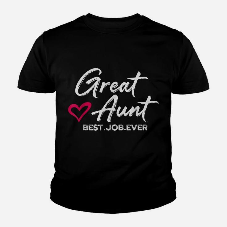 Great Aunt Best Job Ever Auntie Cute Mothers Day Gifts Youth T-shirt