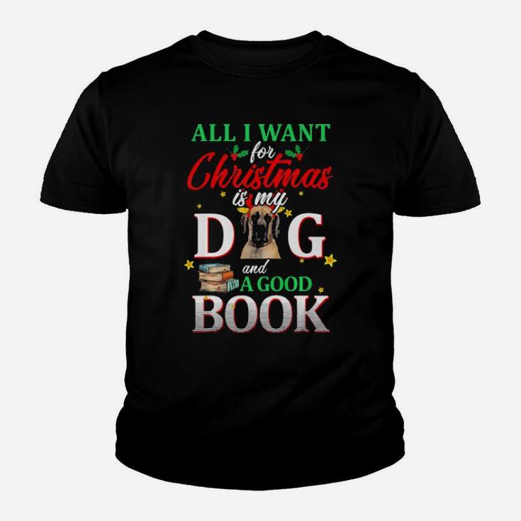 Great Dane My Dog And A Good Book For Xmas Gift Youth T-shirt