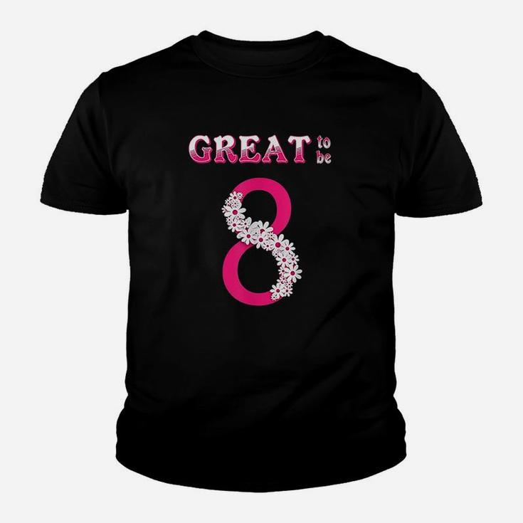 Great To Be 8 Pink Youth T-shirt
