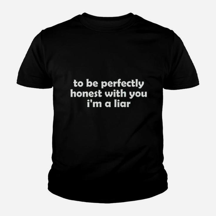 Guacamole To Be Perfectly Honest Im A Liar Youth T-shirt