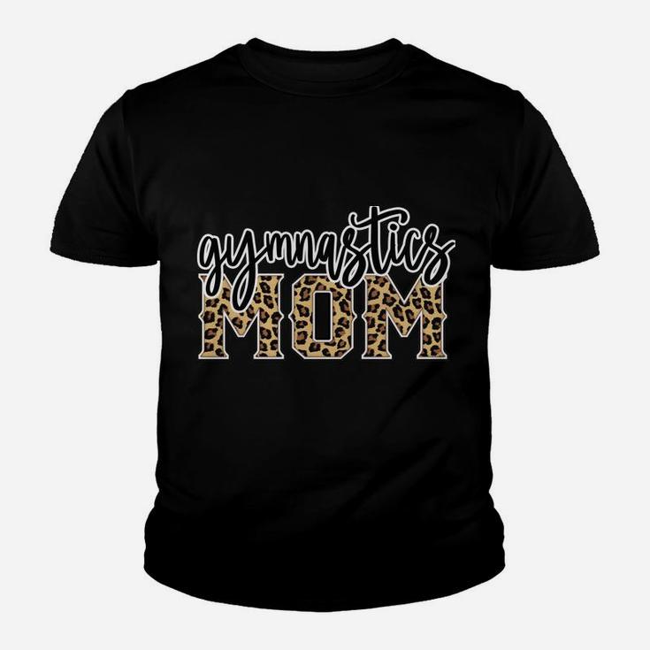 Gymnastics Mom Leopard Print Womens Proud Gymnast Mother Sweatshirt Youth T-shirt