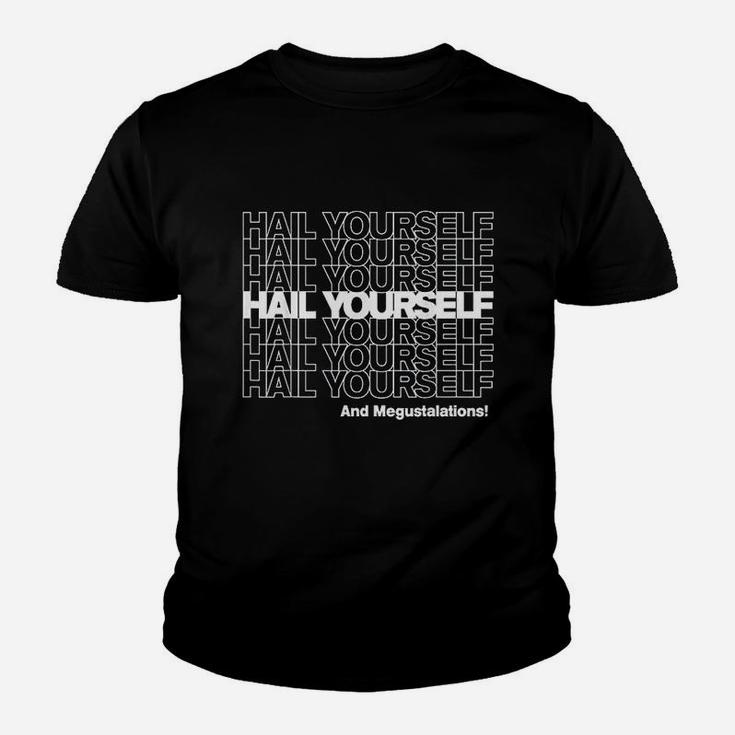 Hail Yourself Youth T-shirt