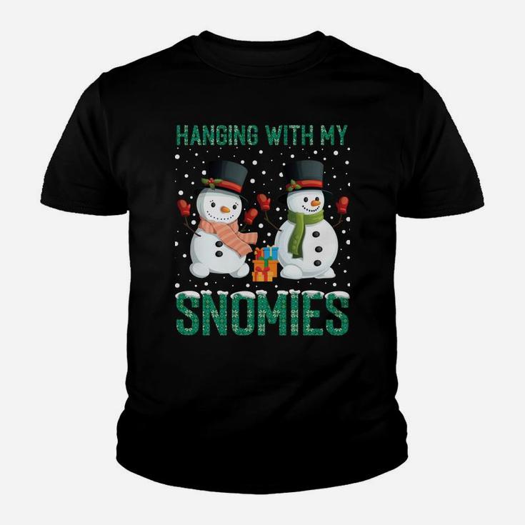 Hanging With My Snomies Ugly Christmas Sweater Funny Snowman Sweatshirt Youth T-shirt
