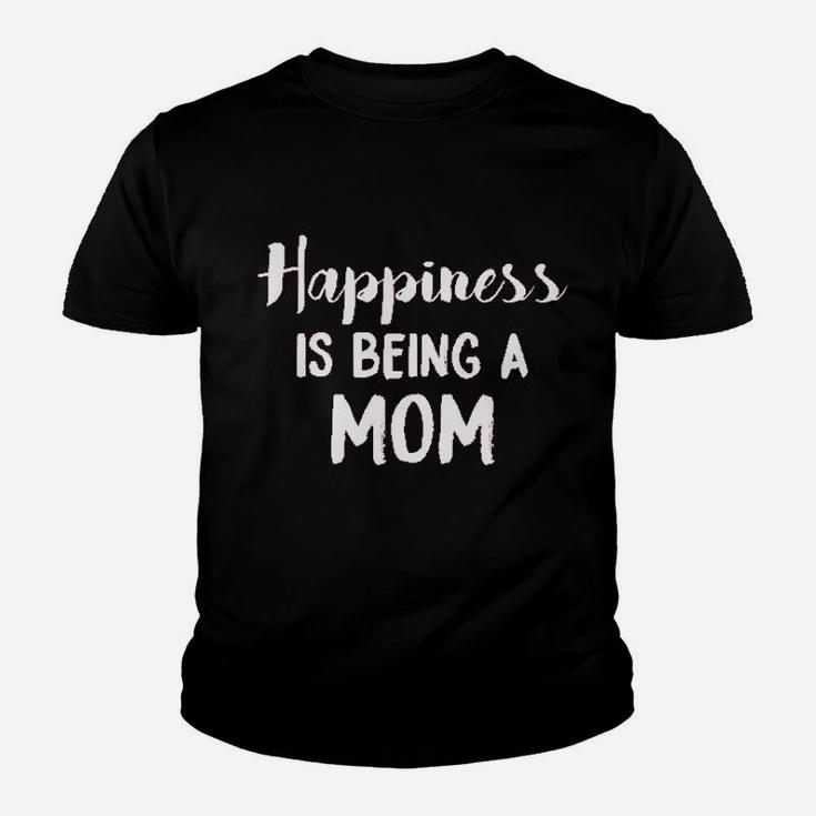 Happiness Is Being A Mom Funny Mothers Day Family Youth T-shirt