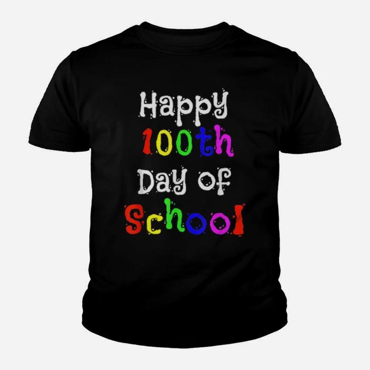 Happy 100Th Day Of School Pupil   Teacher Youth T-shirt