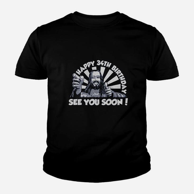 Happy Birthday See You Soon Youth T-shirt