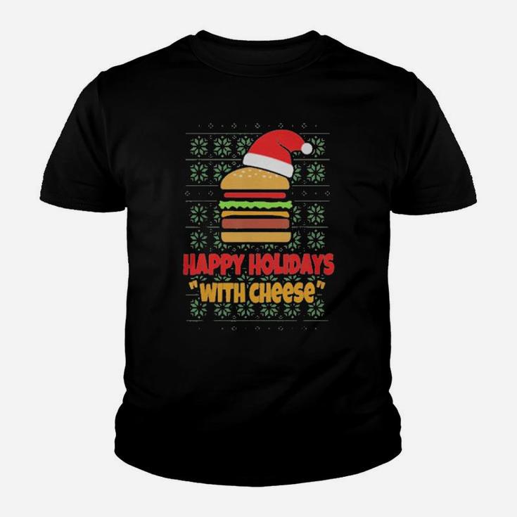 Happy Holidays With Cheese Santa Burger Youth T-shirt