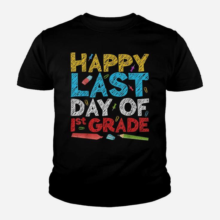 Happy Last Day Of 1St Grade  First Grade Gift Youth T-shirt