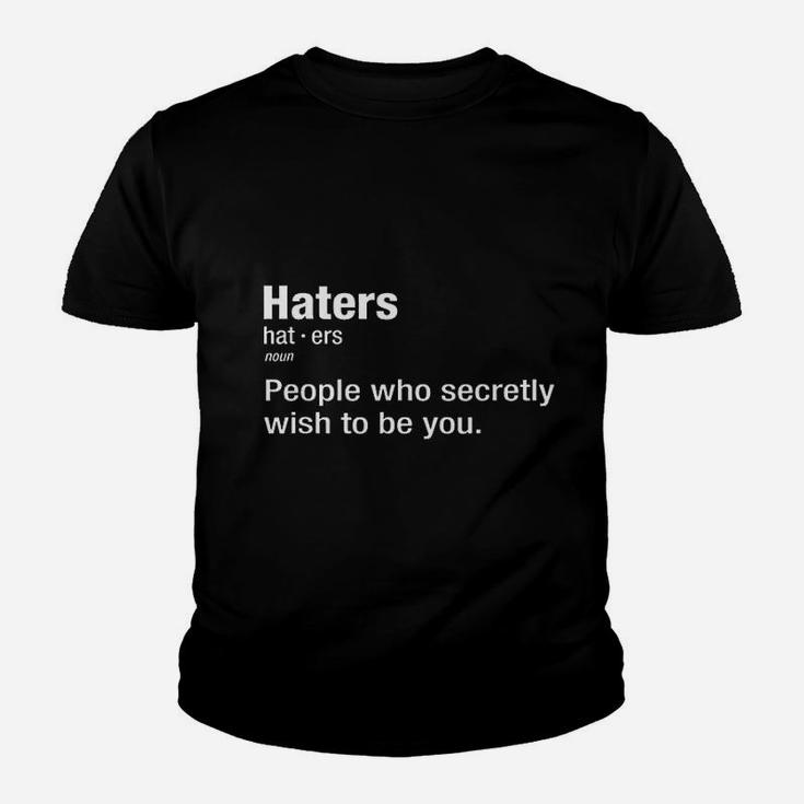 Haters Definition Youth T-shirt