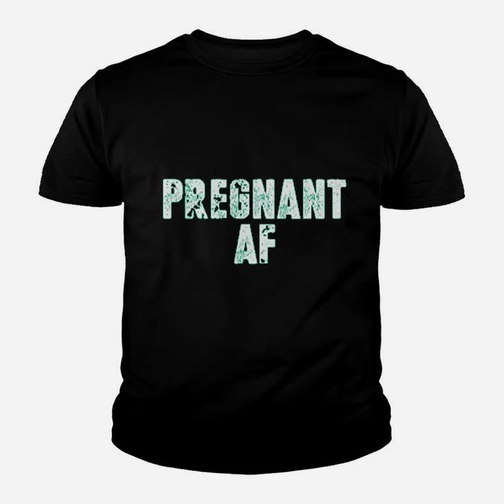 Having A Baby Af For Future Moms Youth T-shirt
