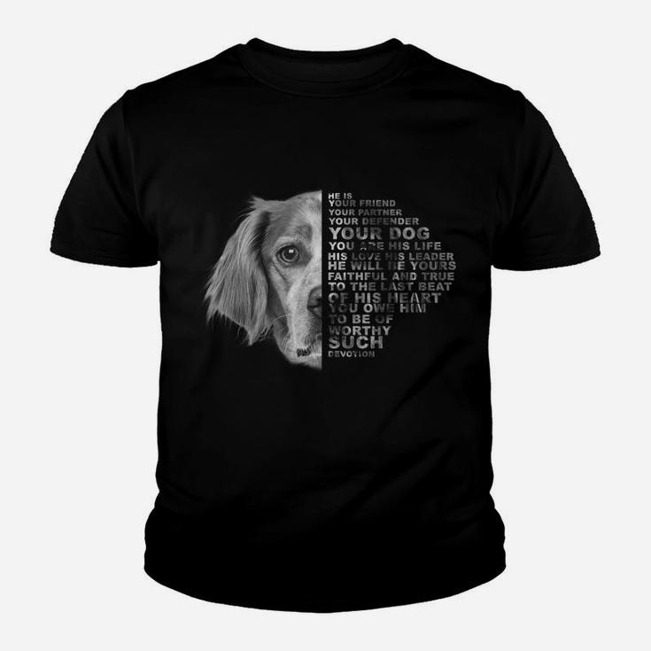 He Is Your Friend Your Partner Your Dog Brittany Spaniel Youth T-shirt