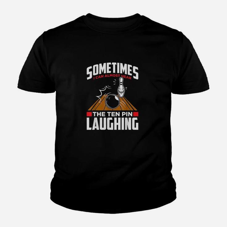 Hear The Ten Pin Laughing  Funny Bowler N Bowling Youth T-shirt
