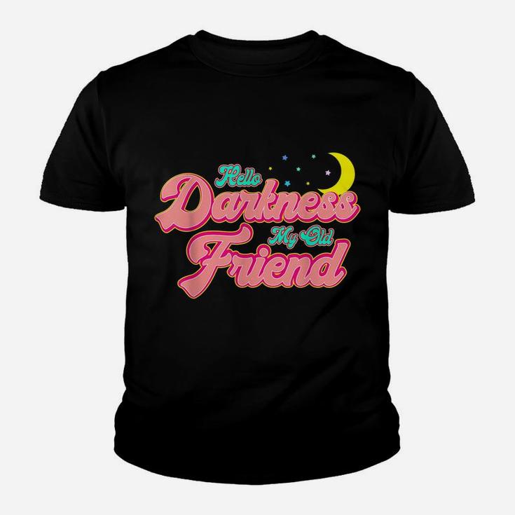 Hello Darkness My Old Friend - Retro Funny Moon Graphic Youth T-shirt