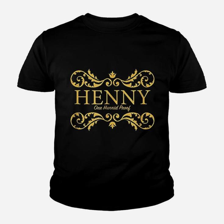 Henny One Hunnid Proof Youth T-shirt