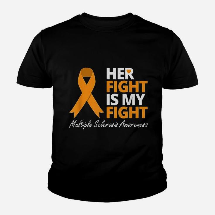 Her Fight Is My Fight Multiple Sclerosis Awareness Youth T-shirt