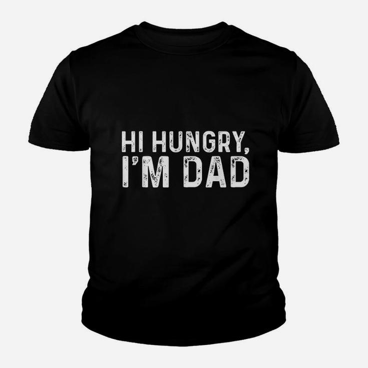 Hi Hungry Im Dad Youth T-shirt