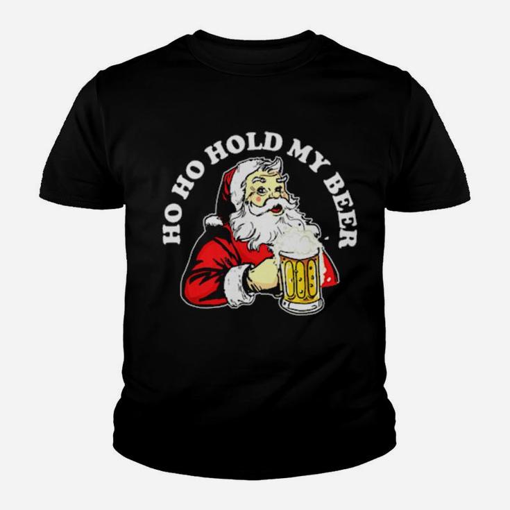 Ho Ho Hold My Beer Santa Youth T-shirt