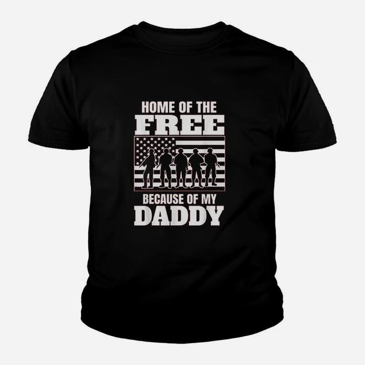 Home Of The Free Because Of My Daddy Youth T-shirt