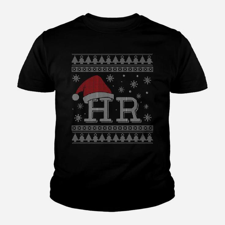 Hr Holiday Clothes Funny Human Resources Ugly Christmas Gift Youth T-shirt