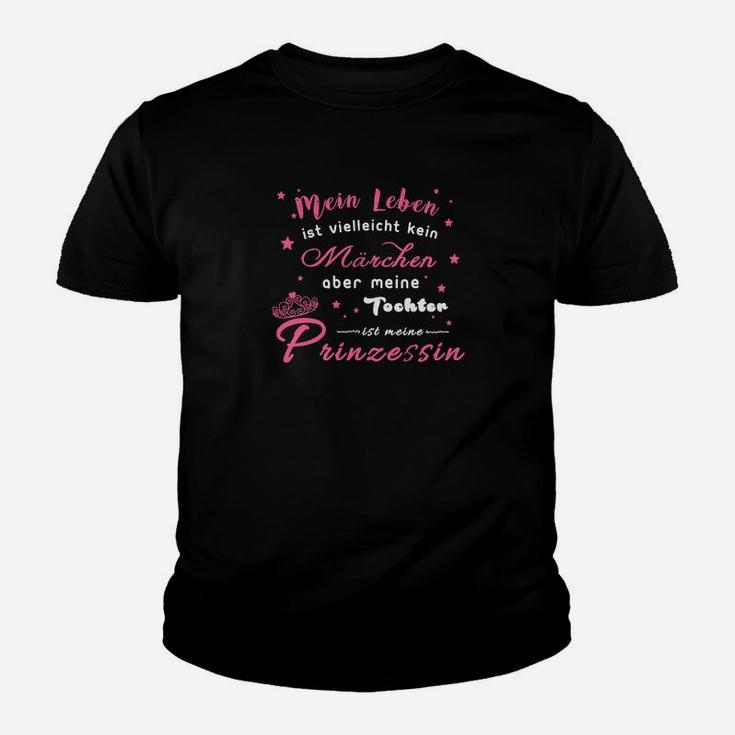 Humorvolles Damen Kinder Tshirt Meine Tochter, Meine Prinzessin, Spruch Tee