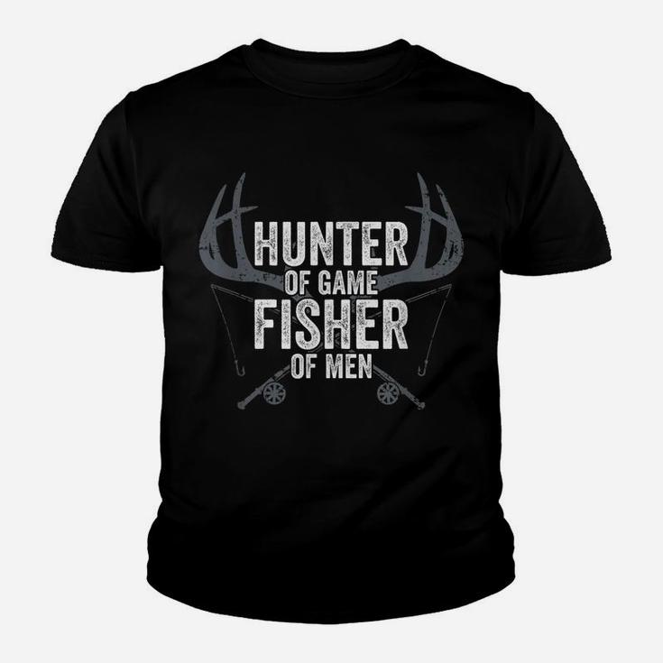 Hunter Of Game Fisher Of Men - Funny Mens Hunting Fishing Youth T-shirt