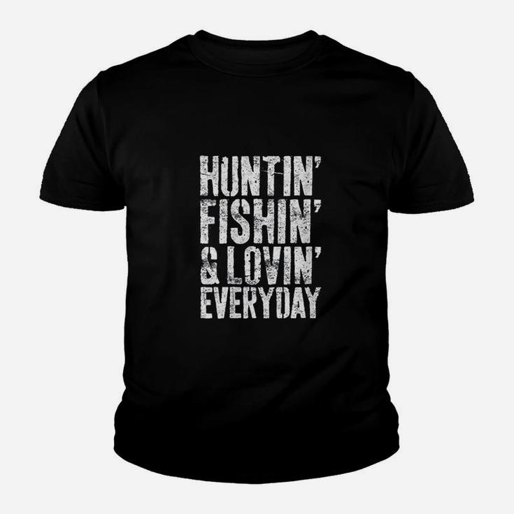 Hunting Fishing Loving Every Day Youth T-shirt