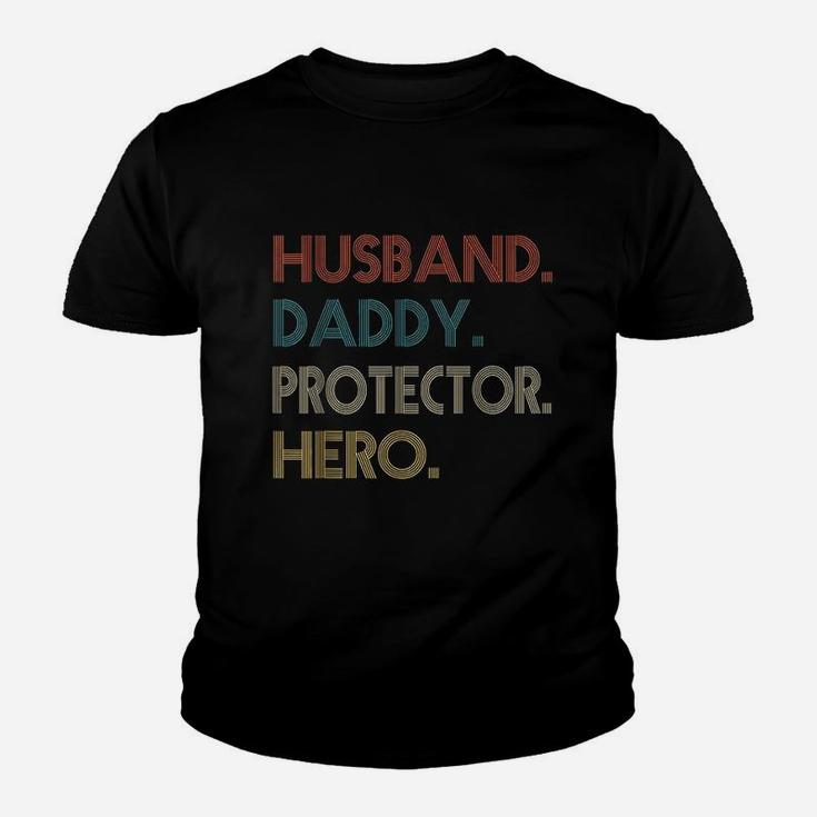 Husband Daddy Protector Hero Fathers Day Gift Dad Son Youth T-shirt