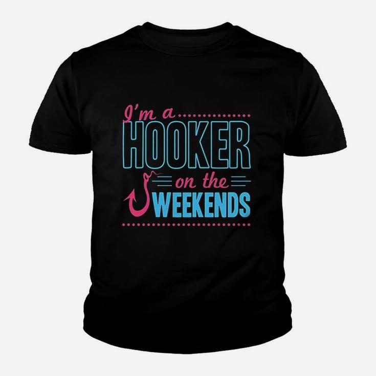 I Am A Hooker On The Weekends Youth T-shirt