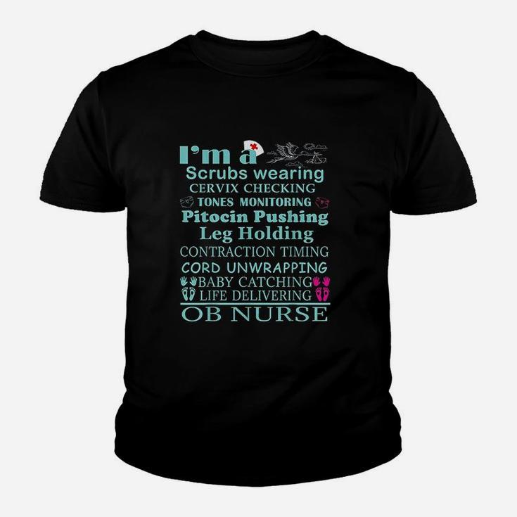 I Am A  Nurse Life Delivering Youth T-shirt