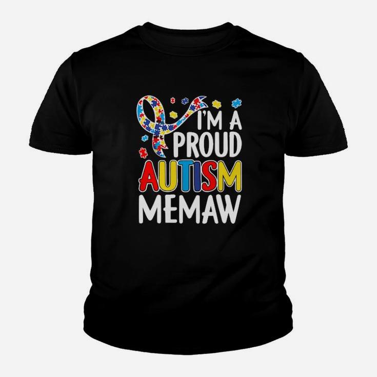 I Am A Proud Autism Memaw Autism Awareness Youth T-shirt