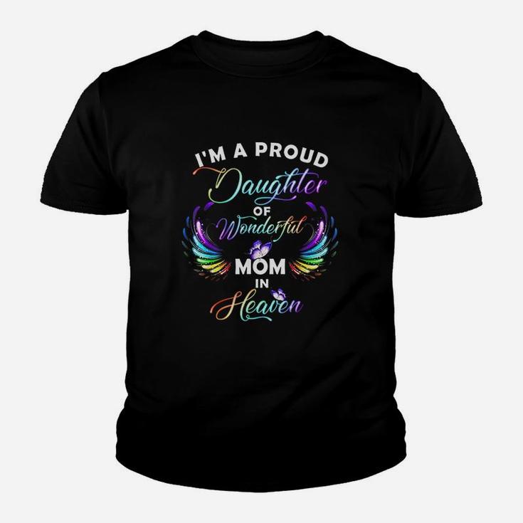 I Am A Proud Daughter Of A Wonderful Mom Youth T-shirt