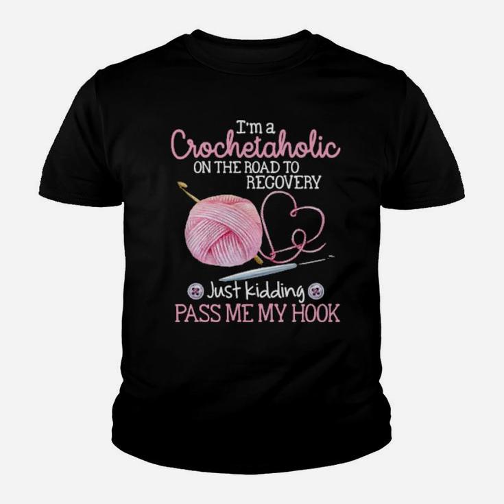 I Am Crochetaholic Youth T-shirt