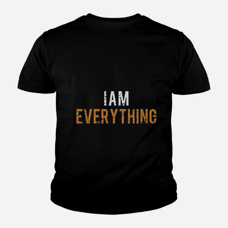 I Am Everything Youth T-shirt