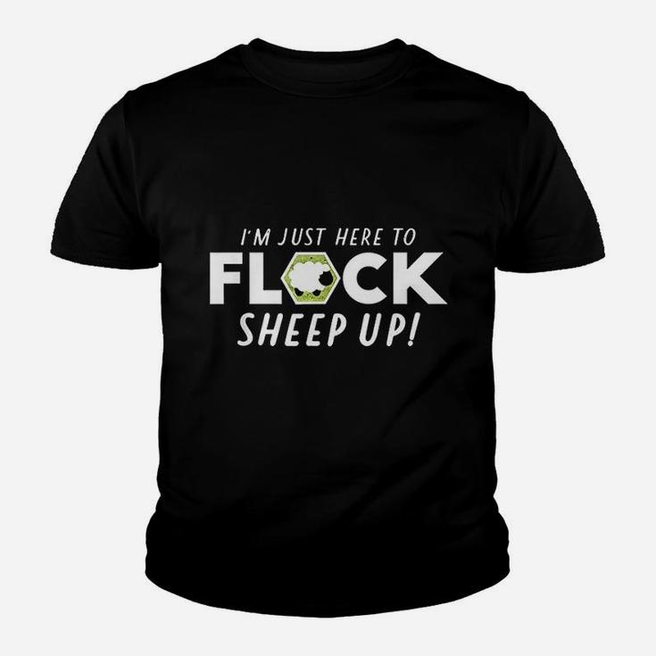 I Am Here To Flock Sheep Up Youth T-shirt