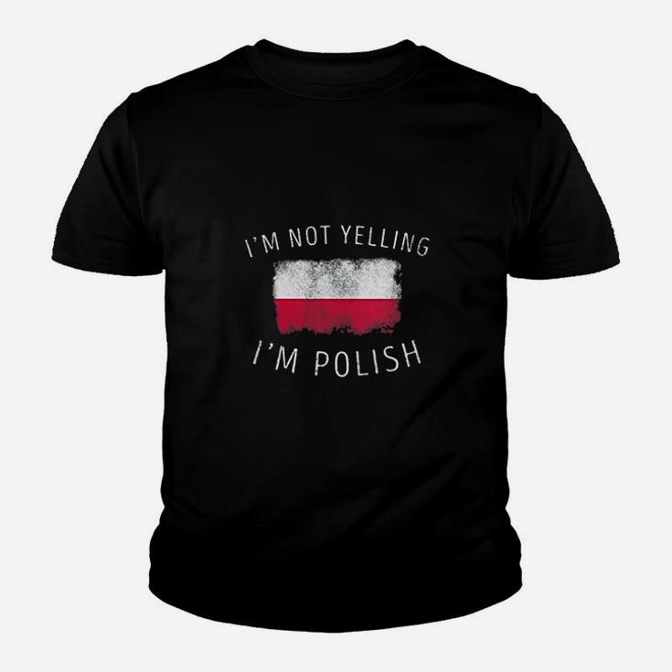 I Am Not Yelling I Am Polish Youth T-shirt