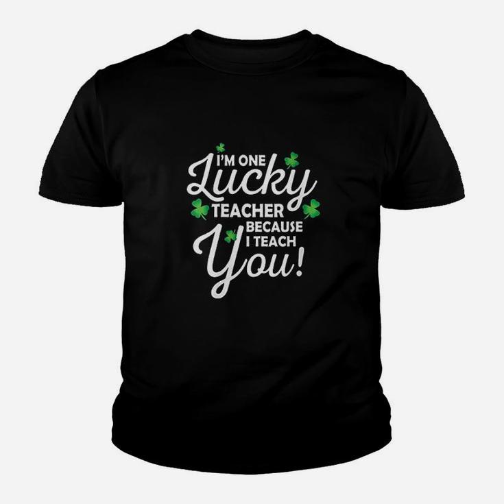 I Am One Lucky Teacher Because I Teach You Youth T-shirt