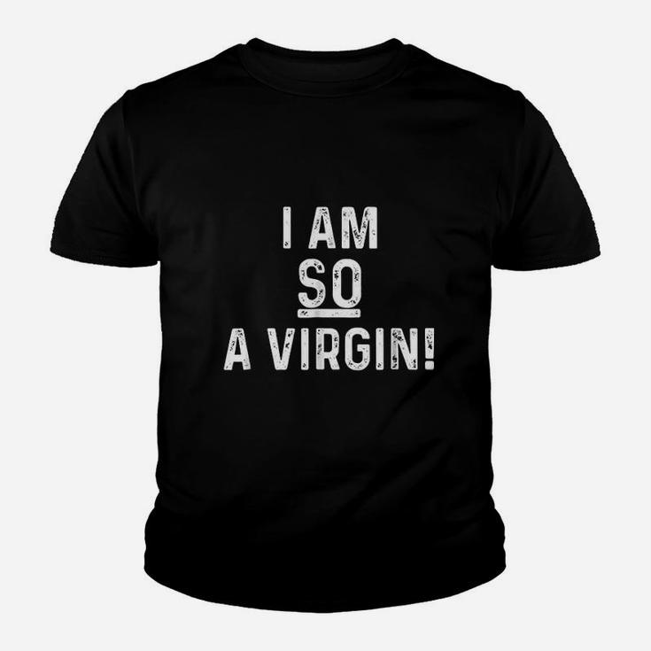 I Am So A Virgin Youth T-shirt