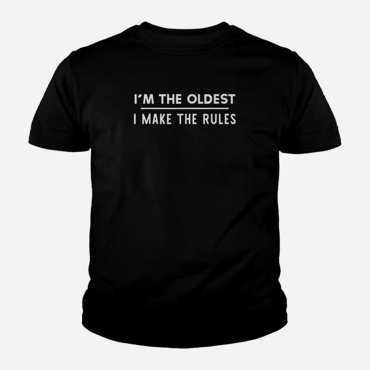 I Am The Oldest  I Make The Rules Youth T-shirt