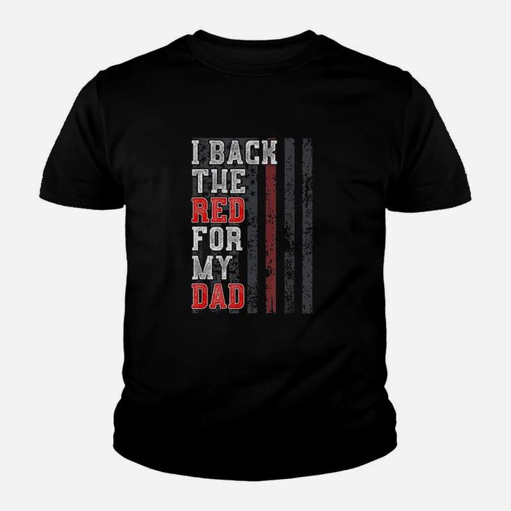 I Back The Red For My Dad Youth T-shirt