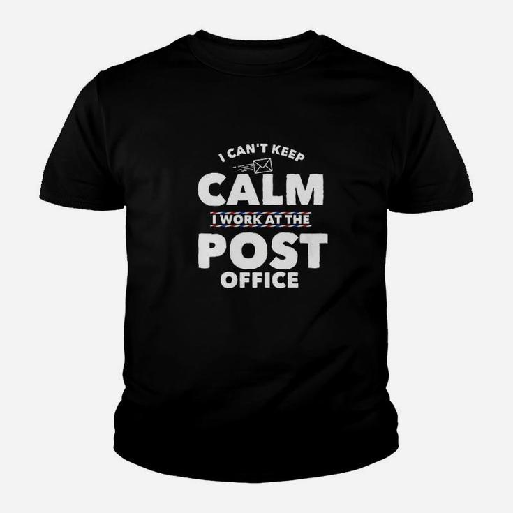 I Cant Keep Calm I Work At The Post Office Youth T-shirt