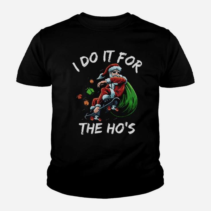 I Do It For The Ho's Santa Claus On Skateboard Youth T-shirt