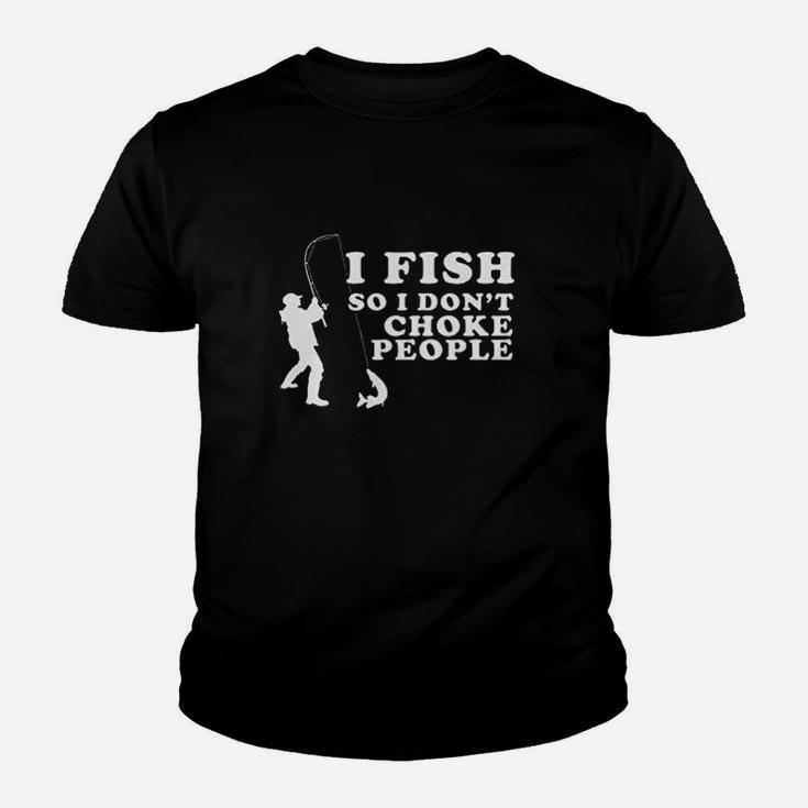 I Fish So I Dont Choke People Youth T-shirt