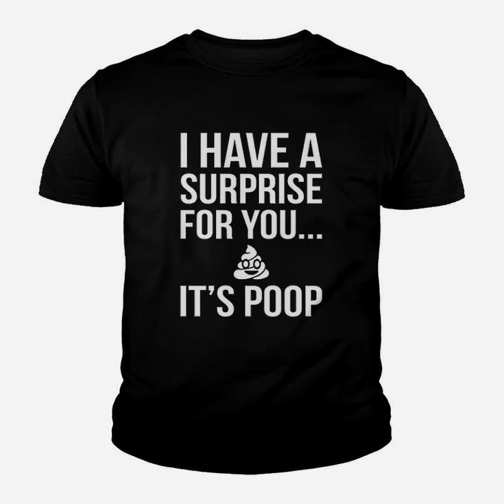 I Have A Surprise For You Its Pup Youth T-shirt
