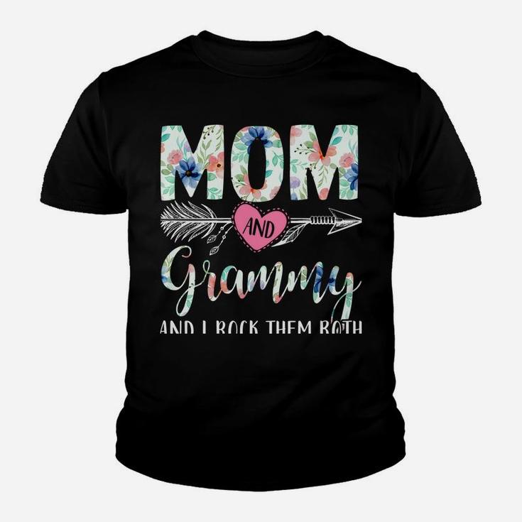 I Have Two Titles Mom And Grammy Floral Decor Flower Nana Sweatshirt Youth T-shirt