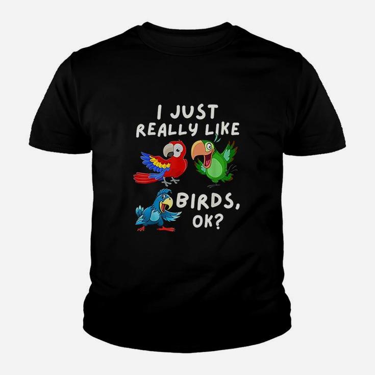 I Just Really Like Birds Youth T-shirt