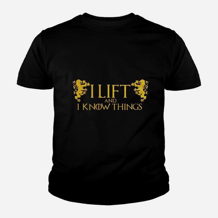 I Lift And I Know Things Youth T-shirt