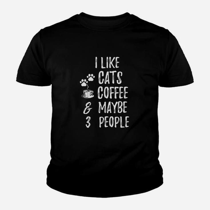 I Like Cats Coffee And Maybe 3 People Cat Gift Lover Youth T-shirt