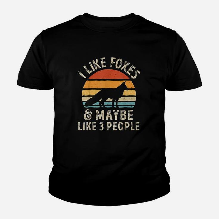 I Like Foxes And Maybe Like 3 People Fox Lover Gifts Men Youth T-shirt
