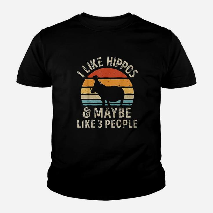 I Like Hippos And Maybe Like 3 People Hippo Hippopotamus Youth T-shirt
